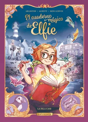 El Cuaderno Magico de Elfie. La Isla Casi