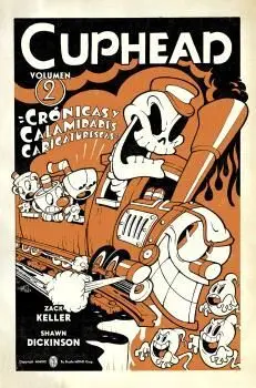 Cuphead 2 Cronicas y Calamidades Caricaturescas