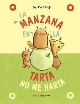 La Manzana en la Tarta no me Harta. (Norma y Panchi 2)