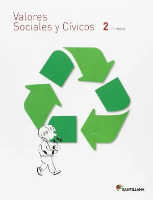 Valores Sociales y Cívicos 2 Primaria