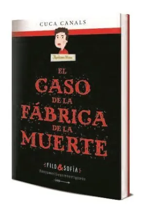 El Caso de la Fábrica de la Muerte