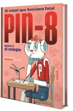 Pin-8 Quiere Ir Al Colegio