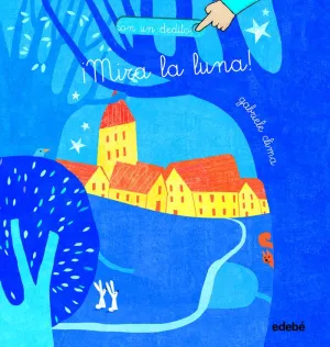 Mira la Luna