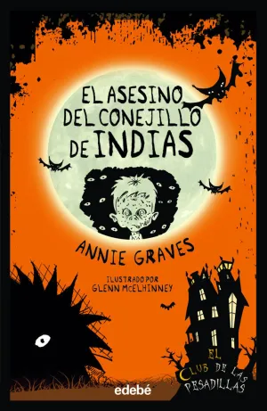 El Asesino del Conejillo de Indias