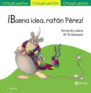 ¡Buena Idea, Ratón Pérez