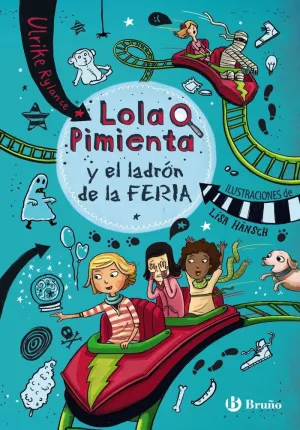 Lola Pimienta y el Ladro