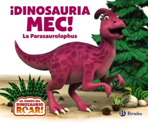 Dinosauria Mec! la Parasaurolophus