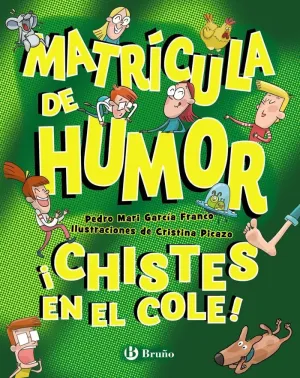 Matrícula de Humor. ¡Chistes en el Cole!
