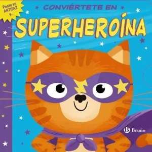 Conviértete en Superheroína