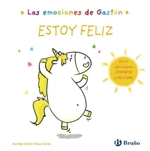Las Emociones de Gastón. Estoy Feliz