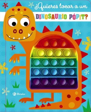 ¿Quieres Tocar a un Dinosaurio Pópit