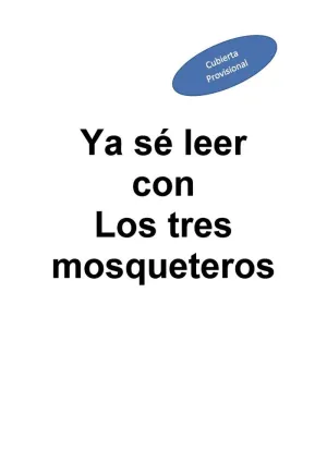 Ya sé Leer con los Tres Mosqueteros