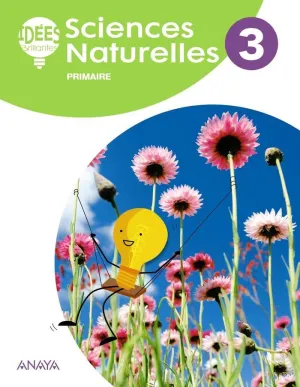 Sciences Naturelles 3. Le