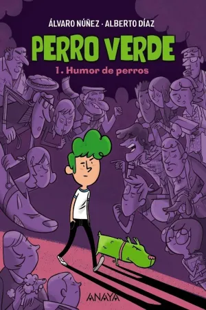 Perro Verde 1: Humor de Perros