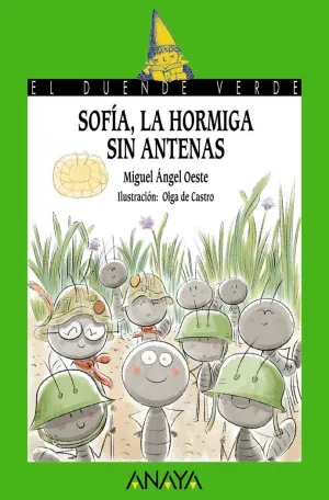 Sofía, la Hormiga sin Antenas