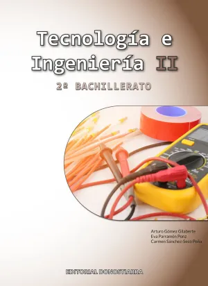 Tecnologia e Ingenieria Ii - 2 Bachillerato (Lomlo