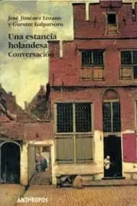 Una Estancia Holandesa