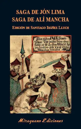 Saga de Jóm Lima. Saga de Alí Mancha