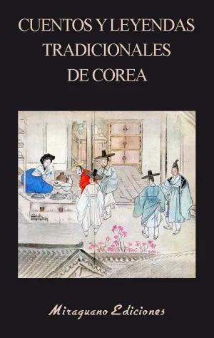 Cuentos y Leyendas Tradicionales de Corea