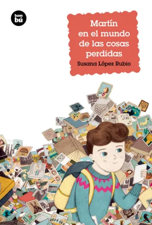 Martín en el Mundo de las Cosas Perdidas