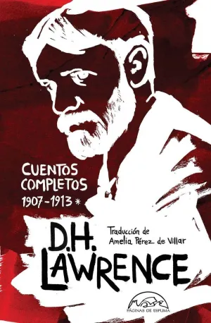 Cuentos Completos I (1907-1913)