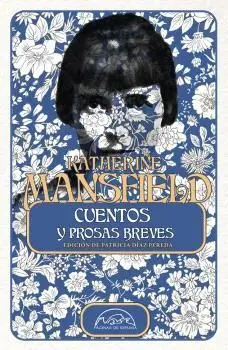 Cuentos y Prosas Breves - Mansfield