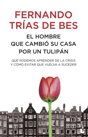 Hombre que Cambio Su Casa por un Tulipan,El