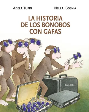 Historia de los Bonobos con Gafas, la