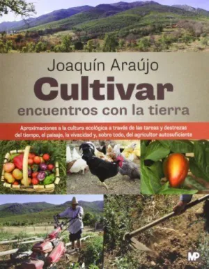Cultivar:encuentros con la Tierra