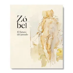 Zobel. El Futuo del Pasado