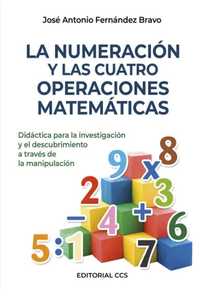 Numeracion y las Cuatro Operaciones Matematicas,La