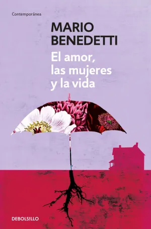 Amor, las Mujeres y la Vida, el