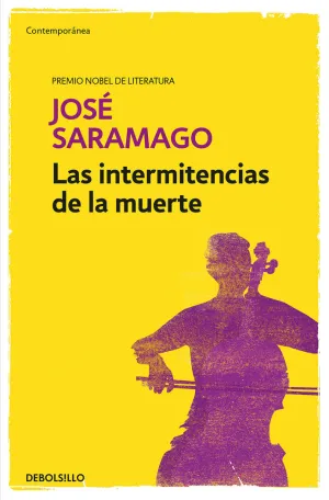 Intermitencias de la Muerte, las. (Contemporanea)