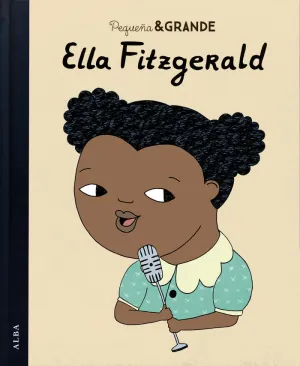 Ella Fitzgerald. (Pequeña & Grande)