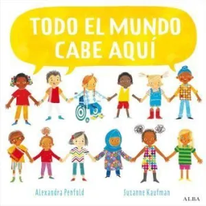 Todo el Mundo Cabe Aquí