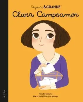 Pequeña y Grande Clara Campoamor