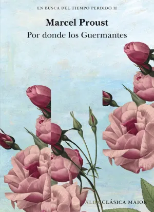 En Busca del Tiempo Perdido Vol. Ii