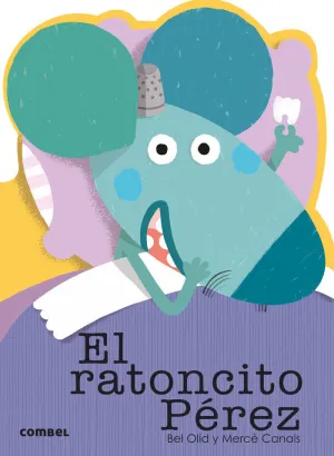El Ratoncito Pérez-!Qué te Cuento!