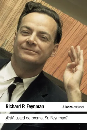 Esta Usted de Broma Sr. feynman