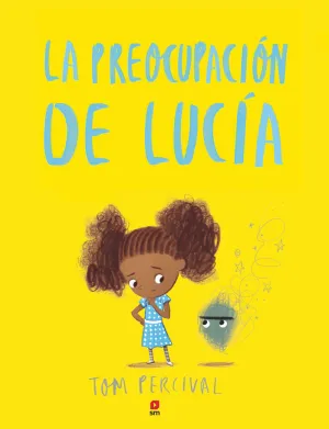 La Preocupacion de Lucia. Sm.