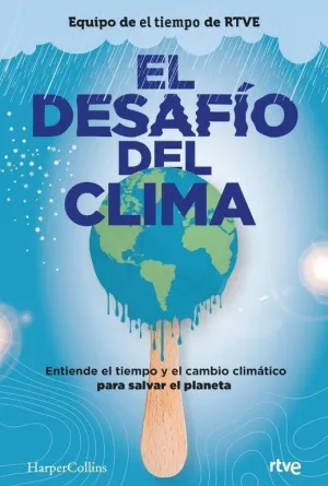 El Desafío del Clima