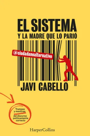 Sistema y la Madre que lo Pario, el