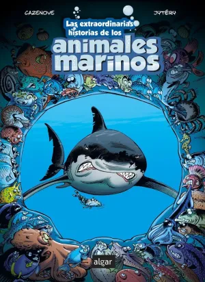 Las Extraordinarias Historias de los Animales Marinos