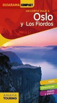 Oslo, Bergen y los Fiordos