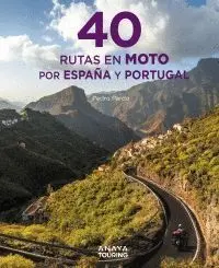40 Rutas en Moto por España