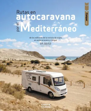 Rutas en Autocaravana por el Mediterraneo