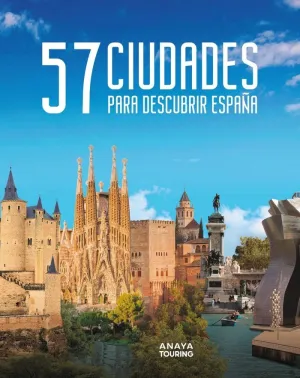 57 Ciudades para Descubrir España