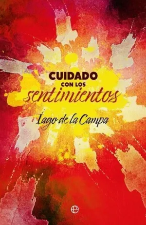 Cuidado con los Sentimientos
