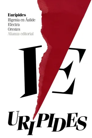 Ifigenia en Aulide. Electra. Orestes