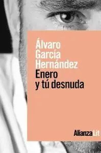 Enero y tu Desnuda